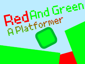 Red And Green – A Platformer